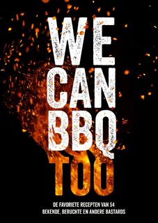 We Can BBQ Too (ISBN 9789082882865)