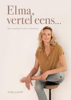 Elma, vertel eens - Elma van Vliet (ISBN 9789083172330)
