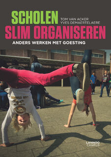 Scholen slim organiseren - Tom Van Acker (ISBN 9789401488914)