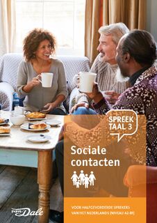 Spreektaal 3 Sociale contacten - Stichting Het Begint met Taal & VU-NT2 (ISBN 9789460775772)