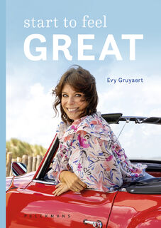 Start to feel great - Evy Gruyaert (ISBN 9789464017175)