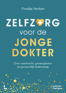 Zelfzorg voor de jonge dokter - Froukje Verdam (ISBN 9789401473453)