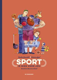 Sport is niks voor jou - Paolina Baruchello (ISBN 9789462914063)