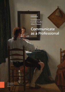 Communicate as a Professional - Carel Jansen, Leon de Stadler, Aline Douma (ISBN 9789462988101)