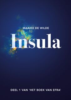 Insula - Maaike De Wilde (ISBN 9789090322568)