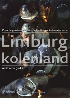 Limburg Kolenland - (ISBN 9789462580749)