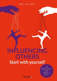 Influencing others? Start with yourself - Bert van Dijk (ISBN 9789462723566)