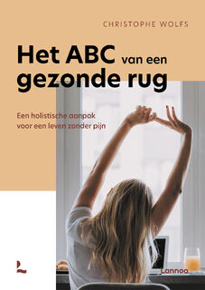 Het ABC van een gezonde rug - Christophe Wolfs (ISBN 9789401474696)