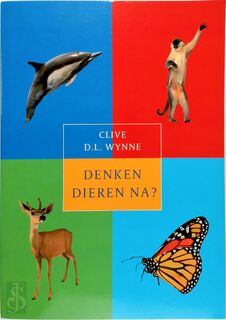 Denken dieren na - C.D.L. Wynne (ISBN 9789043013567)