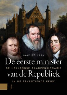 De eerste minister van de Republiek - Jaap de Haan (ISBN 9789463722094)
