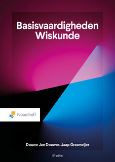 Basisvaardigheden Wiskunde - Douwe Jan Douwes, Jaap Grasmeijer (ISBN 9789001034818)