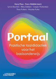 Portaal - Harry Paus, Frans Hiddink, Sylvia Bacchini, Rikky Dekkers, Casper Markesteijn, Theo Pullens, Maaike Pulles (ISBN 9789046908068)