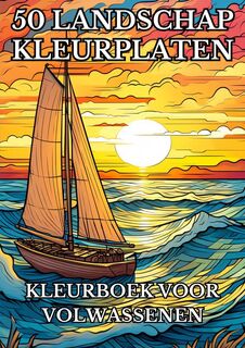 Landschap Kleurplaten - Kleurboek voor Volwassenen - Kleurboeken Voor Volwassenen (ISBN 9789403724522)