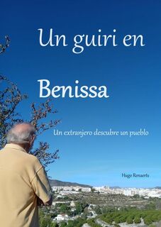 Un guiri en Benissa - Hugo Renaerts (ISBN 9789464924862)