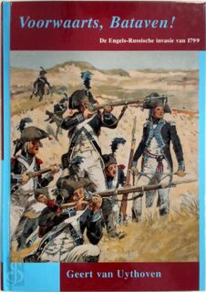 Voorwaarts, Bataven! - Geert van Uythoven (ISBN 9789028814271)