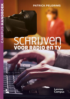 Schrijven voor radio en tv - Patrick Pelgrims (ISBN 9789401411196)