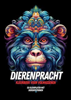 Kleurboek voor Volwassenen - Dierenpracht - Kleurboeken Voor Volwassenen (ISBN 9789403733838)