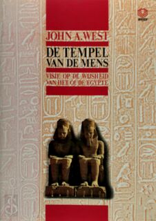 De tempel van de mens - John A. West, Gerard Grasman (ISBN 9789062290154)