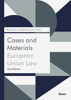 Cases and Materials European Union Law - M.K. Shahid, L. Said (ISBN 9789047302278)