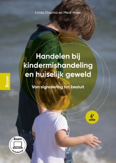 Handelen bij kindermishandeling en huiselijk geweld - Linda Douma, Medi Hoes (ISBN 9789024463121)