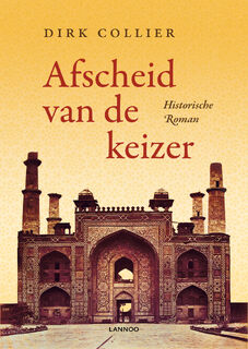 Afscheid van de keizer - Dirk Collier (ISBN 9789020996173)