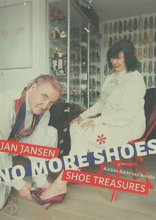 No more shoes - Amber Ambrose Aurèle Verstegen (ISBN 9789082773002)