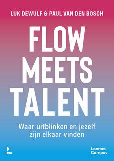 Flow meets talent - Luk Dewulf (ISBN 9789401435413)