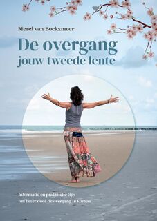 De overgang, jouw tweede lente - Merel van Bockxmeer (ISBN 9789464819687)