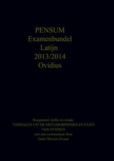 Ovidius Examenbundel Latijn 2013/2014 - Janus Marcus Zwaan (ISBN 9789465123745)