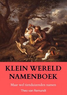 KLEIN WERELD NAMENBOEK - Theo Van Remundt (ISBN 9789403754840)
