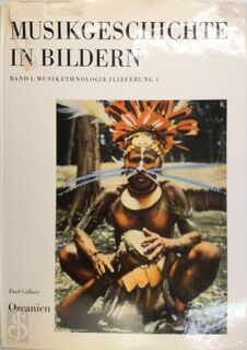 Musikgeschichte in Bildern: Ozeanien - Paul Collaer