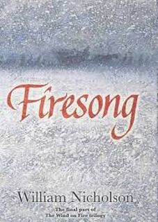 Firesong - William Nicholson (ISBN 9780749749163)