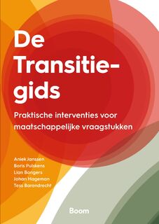 De Transitiegids - Aniek Janssen, Boris Pulskens, Lian Bongers, Johan Hageman, Tess Barendrecht (ISBN 9789024467273)