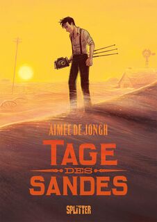 Tage des Sandes - Aimée de Jongh (ISBN 9783987210785)