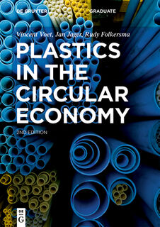 Plastics in the Circular Economy - Vincent Voet (ISBN 9783111200293)
