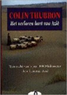 Het verloren hart van Azie - C. Thubron (ISBN 9789025456863)