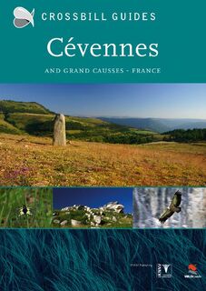 The nature guide to the Cévennes and Grand Causses France - Dirk Hilbers, S. Coultron, A. Vliegenthart (ISBN 9789050112796)