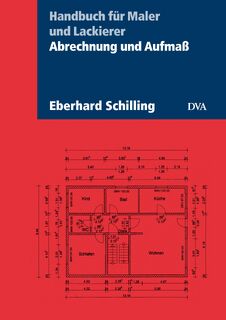 Abrechnung und Aufmaß - Eberhard Schilling (ISBN 9783421041357)