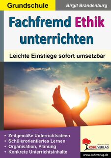 Fachfremd Ethik unterrichten / Grundschule - Birgit Brandenburg (ISBN 9783956867439)