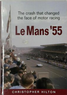 Le Mans '55 - Christopher Hilton (ISBN 9781859834411)