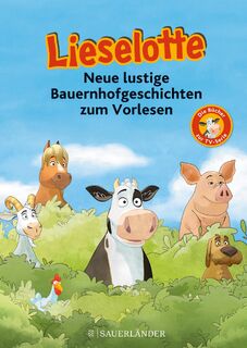 Lieselotte Neue lustige Bauernhofgeschichten - Fee Krämer, Alexander Steffensmeier (ISBN 9783737358019)