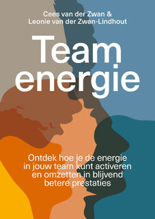 Teamenergie - Cees van der Zwan, Leonie Lindhout (ISBN 9789493282537)