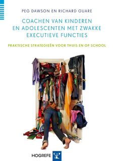Coachen van kinderen en adolescenten met zwakke executieve functies - Peg Dawson, Richard Guare (ISBN 9789079729593)