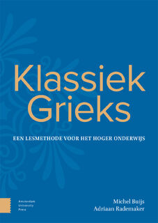 Klassiek Grieks - Michel Buijs, Adriaan Rademaker (ISBN 9789048568734)