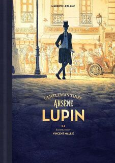 Arsene Lupin, Gentleman Thief - Maurice Leblanc (ISBN 9781951719470)