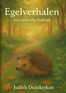 Egelverhalen - Judith Duinkerken (ISBN 9789465206974)