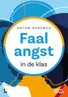 Faalangst - Anton Horeweg (ISBN 9789020985795)