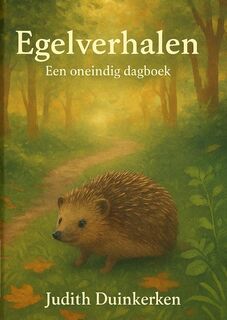 Egelverhalen - Judith Duinkerken (ISBN 9789465207117)