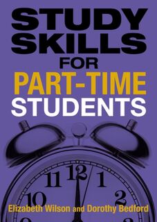 Study Skills for Part-time Students - Dorothy Bedford, Elizabeth Wilson (ISBN 9780273719359)