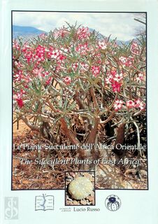The succulent plants of East Africa - (ISBN 9788890134500)